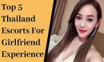 Vidio Bokep Top 5 Thailand Escorts For Girlfriend Experience G 3gp online