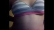 Bokep HD Me envia video manoseando se las tetas y el culo 3gp online